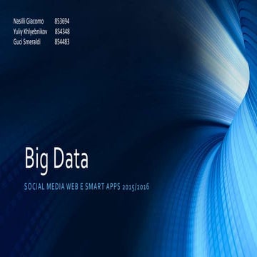 Big Data Social Media & Smart Apps