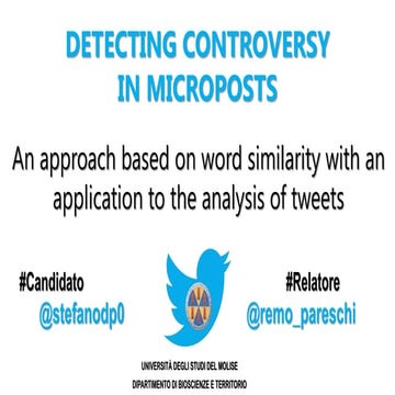 Detecting controversy in microposts: an approach based on word similarity wit...