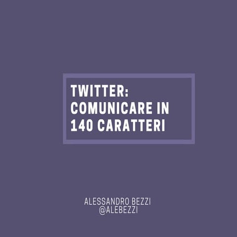 Introduzione a Twitter 