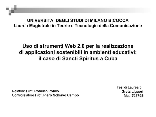 Uso di strumenti Web 2.0 per la realizzazione di applicazioni sostenibili in ...