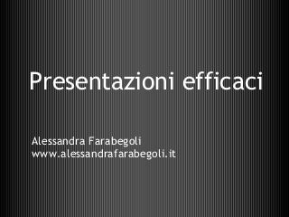 Presentazioni efficaci #1 - la preparazione