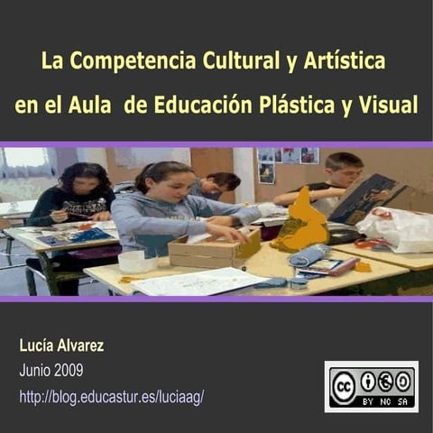 La Competencia Cultural y Artística en el aula de Educación Plástica y Visual