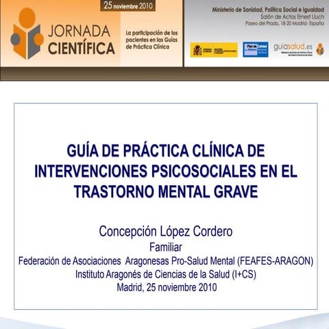 Guía de práctica clínica de intervenciones psicosociales en el Trastorno Ment...