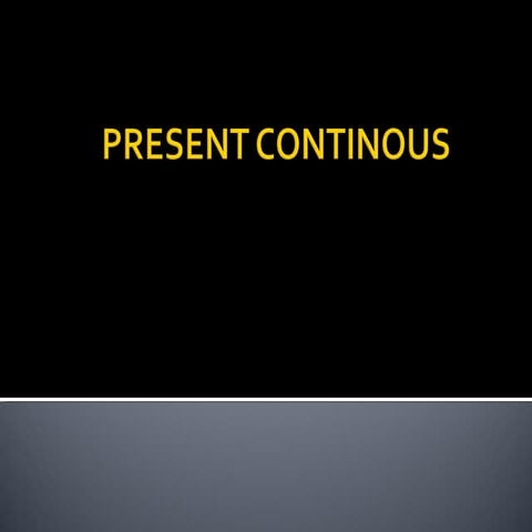 Present continous