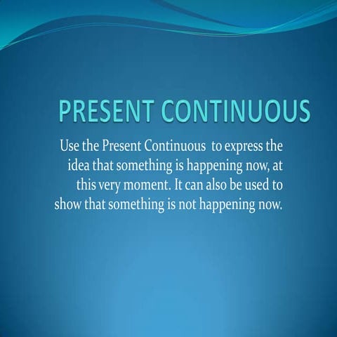 Present Continuous Tense | PPTX