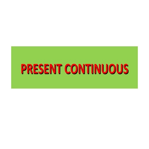 Present continuous grammar dbh1