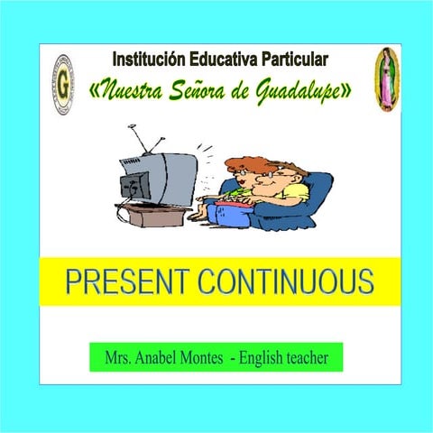 Present continuous