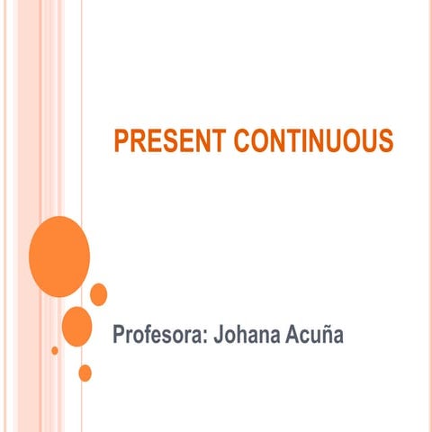 Present continuous