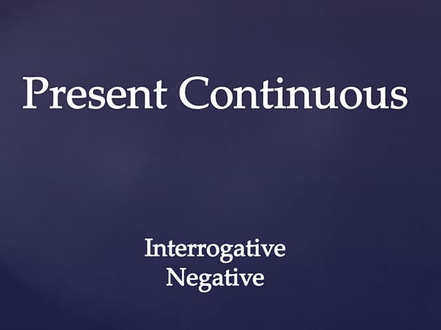 Present continuous 1