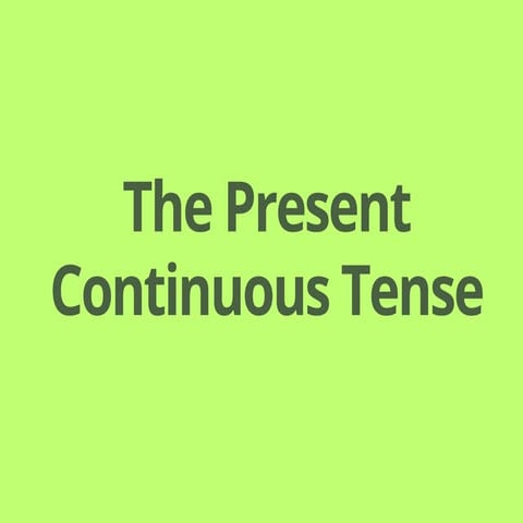 English Speaking Club: 3/2 Present Continuous Tense | PPTX