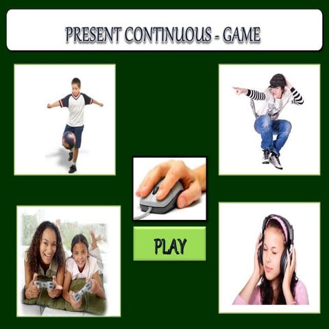 Present Continuous practice game