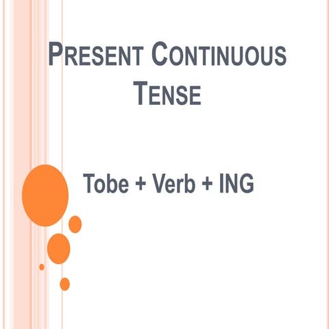 Present continuous tense | PPTX