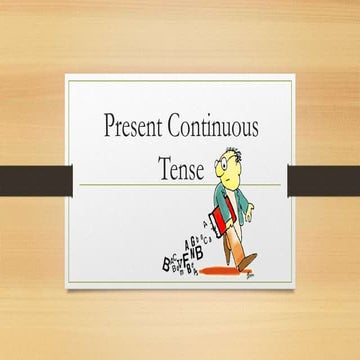 Present Continuous Tense
