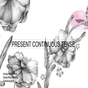 Present continuous tense