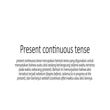 Present Continuous Tense Slideshow .pptx