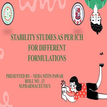 Stability studies as per ICH for different formulation
