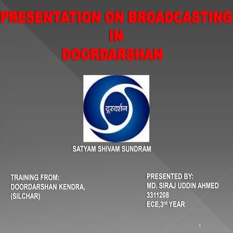 ppt Or report of training on doordarshan TV broadcasting 