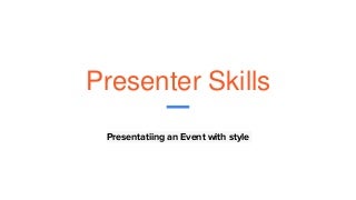 Presenter skills: Comment bien parler en tant que présentateur dans un événement