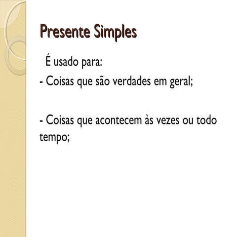 Presente Simples