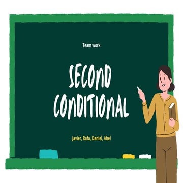 english presentation, the second conditional made by students | PDF