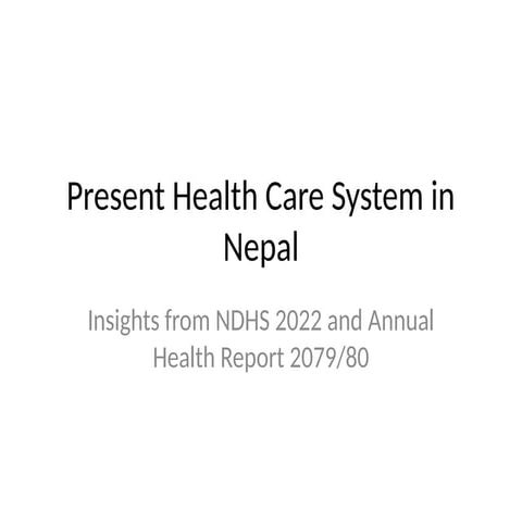 Present_Health_Care_System_in_Nepal.pptx