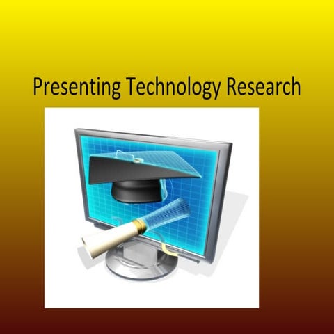 Presenting Technology Research