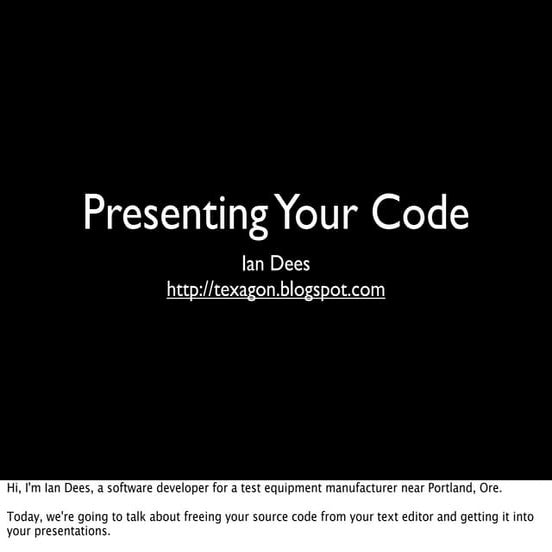 Presenting Your Code
