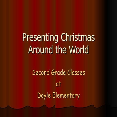 Presenting Christmas Around The World