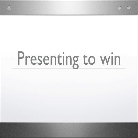 Presenting to win - how I changed some old slides