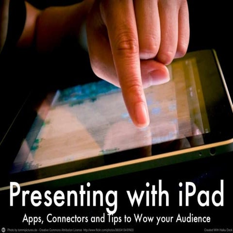 Presenting with iPad