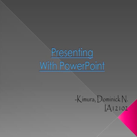 Presenting with Powerpoint