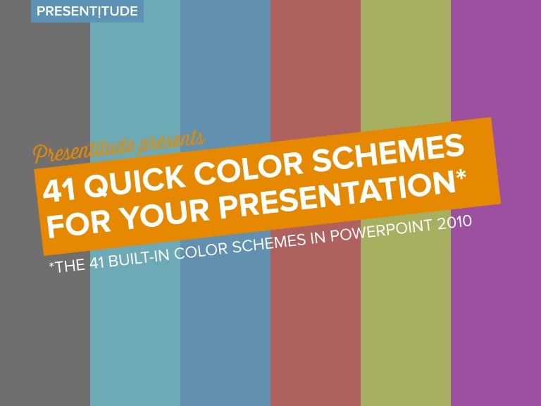 41 quick color themes for your presentation
