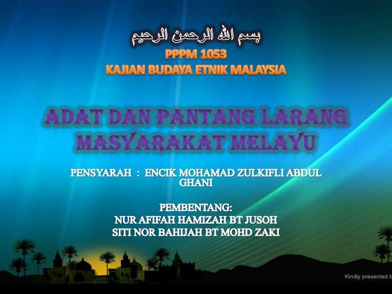 Adat Dan Pantang Larang Kaum Melayu