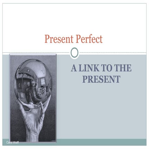 Present Perfect Grammar Guide