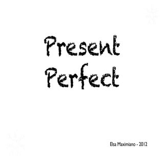 Present perfect