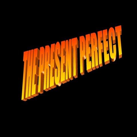 Present perfect