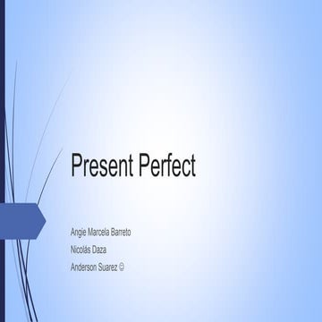 Present perfect