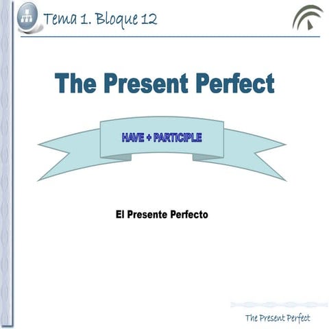 Present perfect