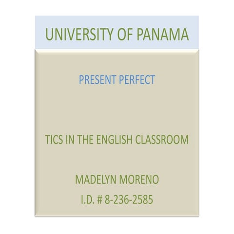 Present perfect  module 1.pps