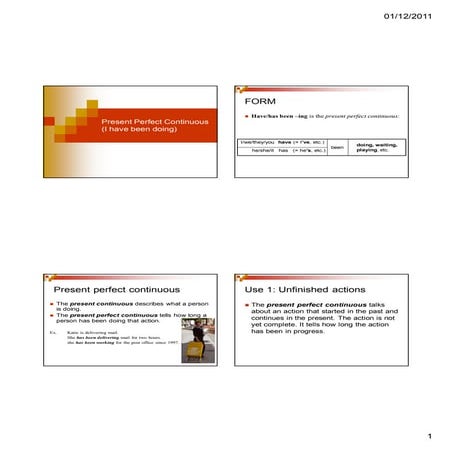 Present perfect continuous 