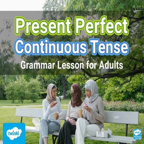 Present Perfect Continuous Tense Powerpoint.pptx