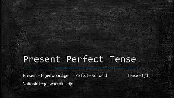 Present perfect | PPT