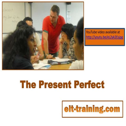 Present Perfect 