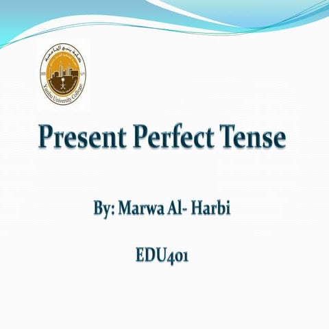 Present perfect-simple-presentation | PPTX