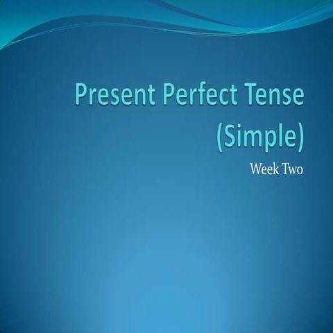 Present perfect tense (simple) 102