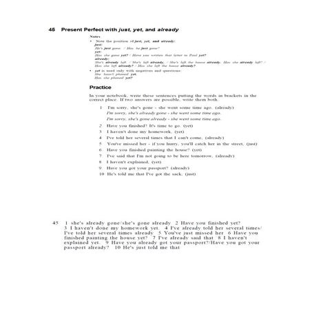 Present perfect yet just already