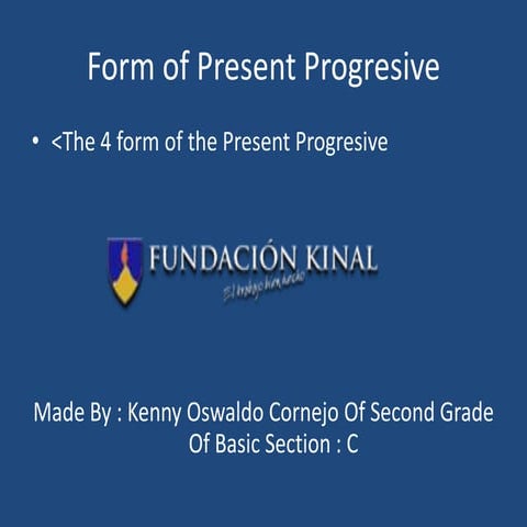 Present Progresive