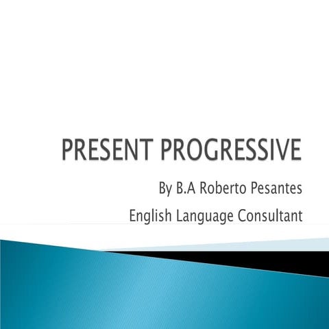 Present progressive