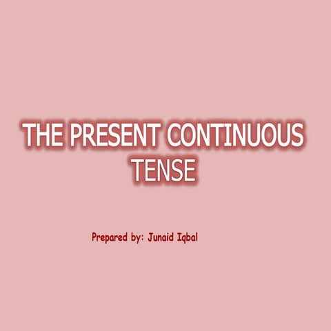 Present progressive or present continuous 