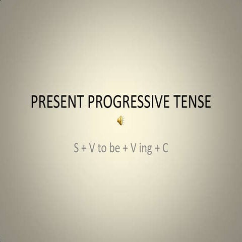Present progressive tense | PPTX